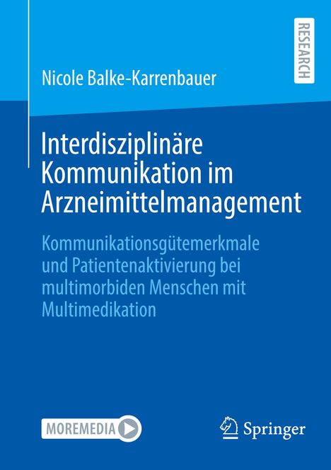 Nicole Balke-Karrenbauer: Interdisziplinäre Kommunikation im Arzneimittelmanagement, Buch