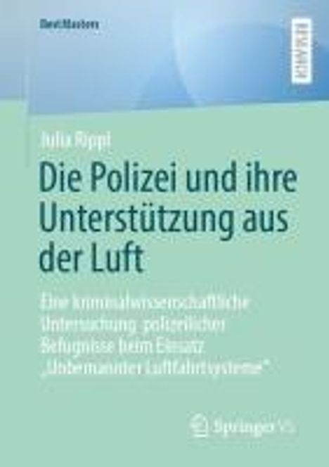 Julia Rippl: Die Polizei und ihre Unterstützung aus der Luft, Buch