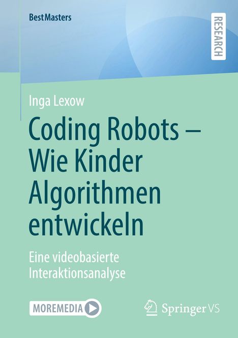 Inga Lexow: Coding Robots - Wie Kinder Algorithmen entwickeln, Buch