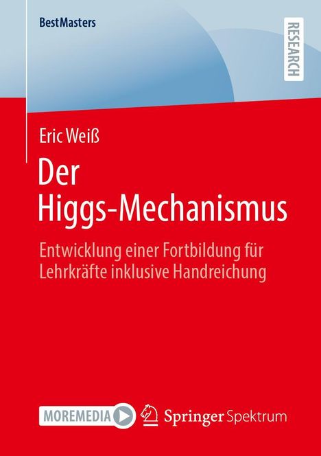 Eric Weiß: Der Higgs-Mechanismus, Buch