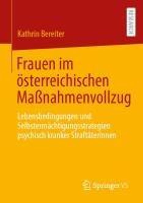 Kathrin Bereiter: Frauen im österreichischen Maßnahmenvollzug, Buch