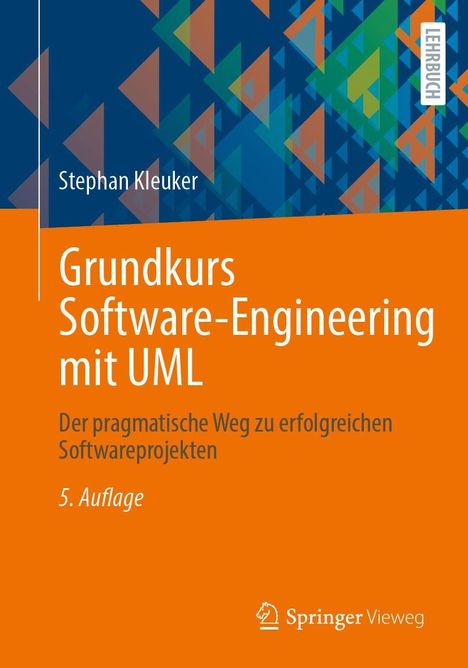 Stephan Kleuker: Grundkurs Software-Engineering mit UML, Buch