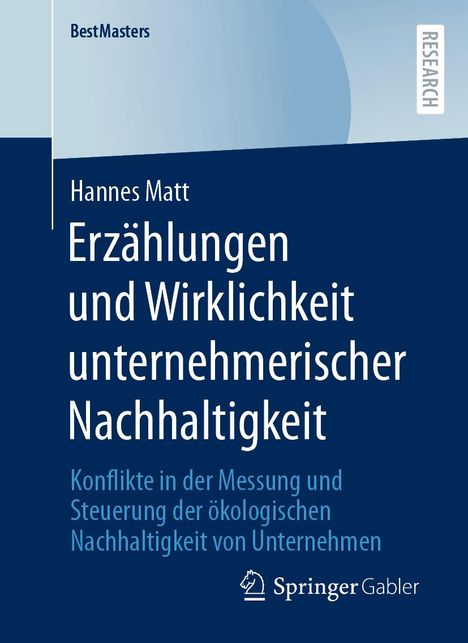 Hannes Matt: Erzählungen und Wirklichkeit unternehmerischer Nachhaltigkeit, Buch