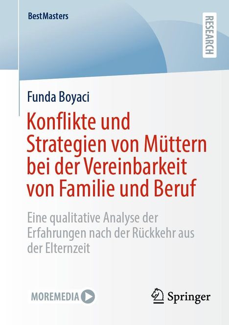 Funda Boyaci: Konflikte und Strategien von Müttern bei der Vereinbarkeit von Familie und Beruf, Buch