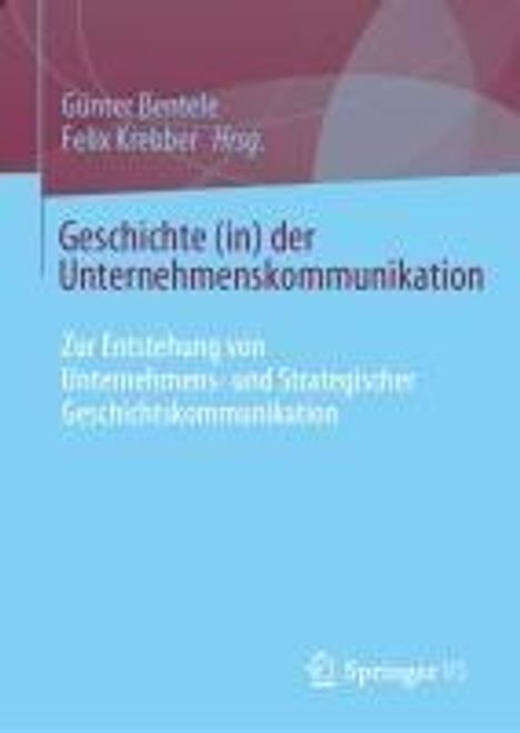 Geschichte (in) der Unternehmenskommunikation, Buch