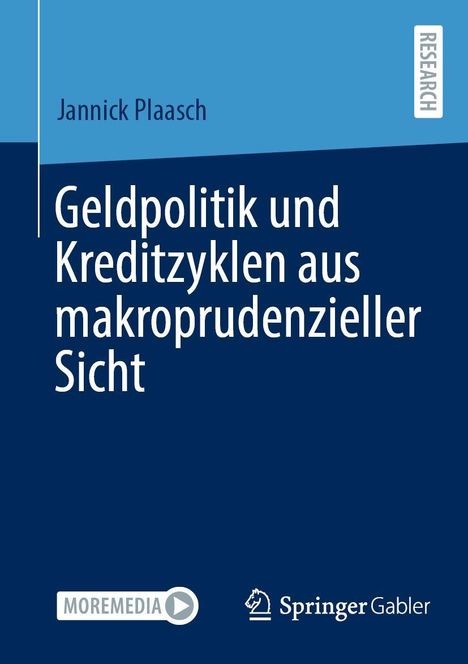 Jannick Plaasch: Geldpolitik und Kreditzyklen aus makroprudenzieller Sicht, Buch