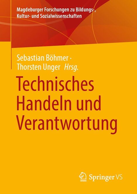 Technisches Handeln und Verantwortung, Buch