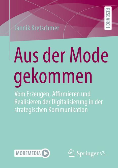 Jannik Kretschmer: Aus der Mode gekommen, Buch