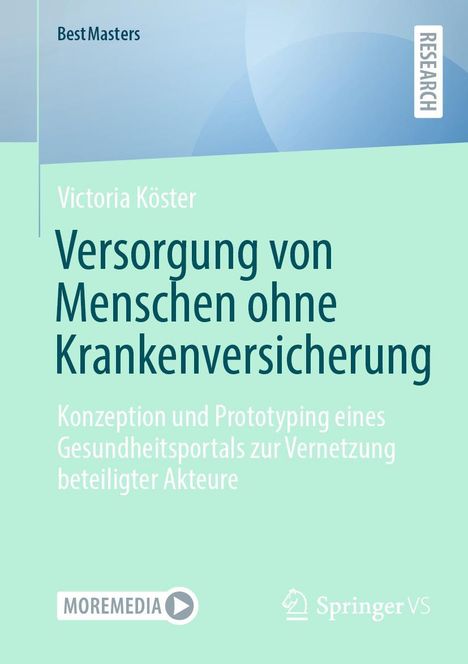 Victoria Köster: Versorgung von Menschen ohne Krankenversicherung, Buch