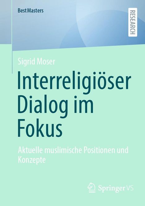 Sigrid Moser: Interreligiöser Dialog im Fokus, Buch