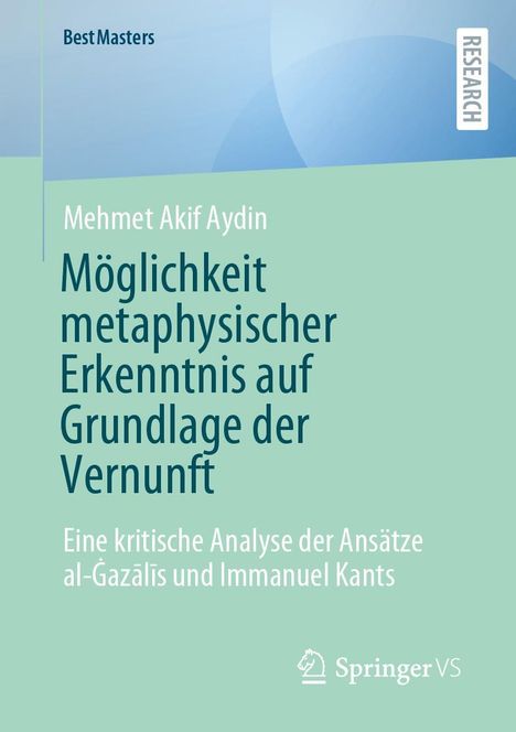 Mehmet Akif Aydin: Möglichkeit metaphysischer Erkenntnis auf Grundlage der Vernunft, Buch