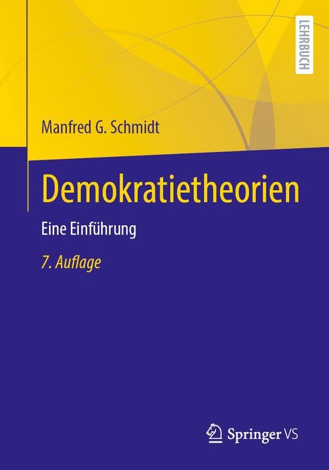 Manfred G. Schmidt: Demokratietheorien, Buch