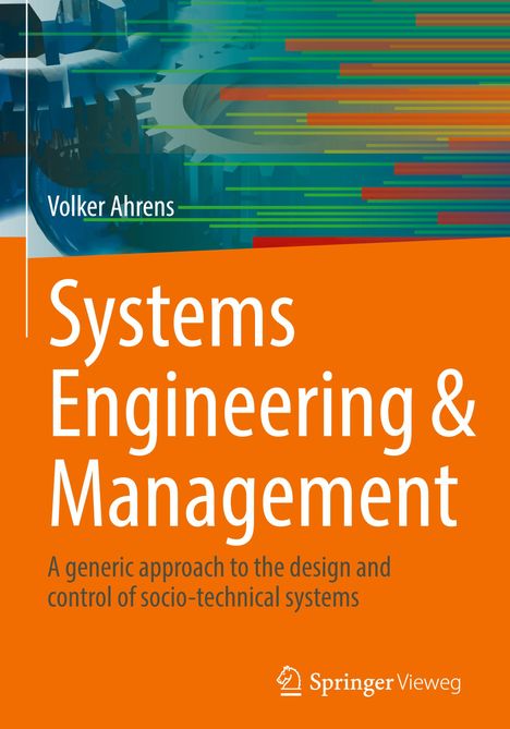 Volker Ahrens: Systems Engineering & Management, Buch