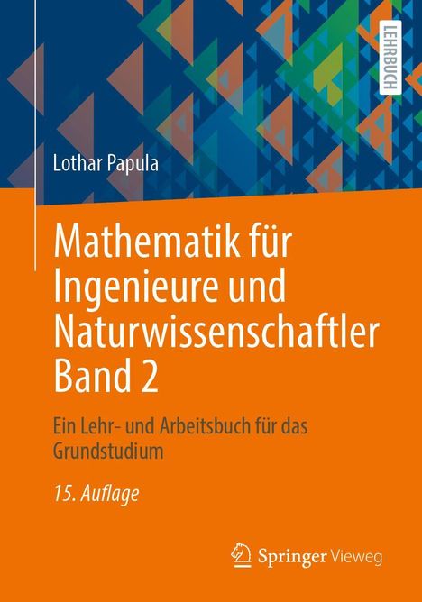 Lothar Papula: Mathematik für Ingenieure und Naturwissenschaftler Band 2, Buch