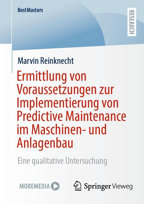 Marvin Reinknecht: Ermittlung von Voraussetzungen zur Implementierung von Predictive Maintenance im Maschinen- und Anlagenbau, Buch