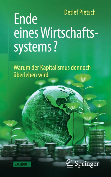 Detlef Pietsch: Ende eines Wirtschaftssystems?, Buch