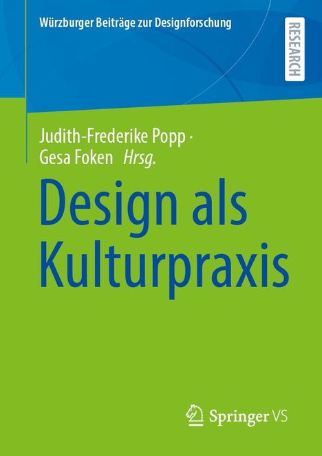 Design als Kulturpraxis, Buch