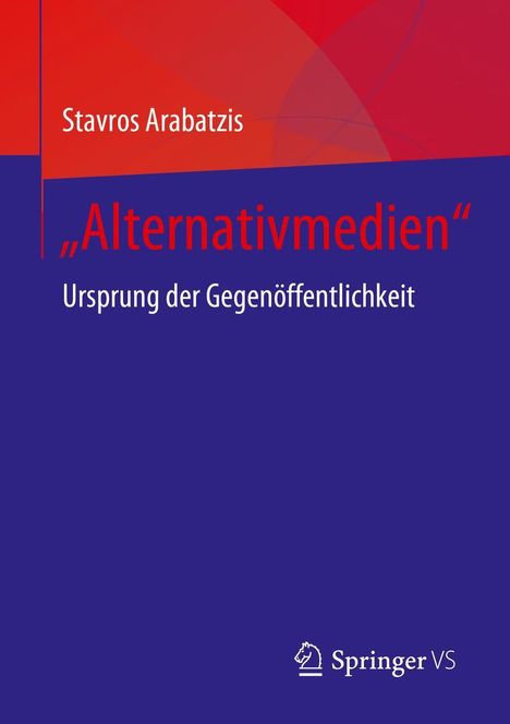 Stavros Arabatzis: "Alternativmedien", Buch