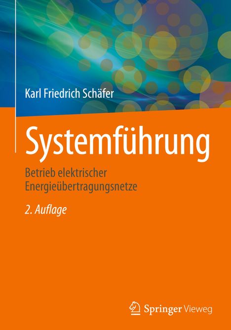 Karl Friedrich Schäfer: Systemführung, Buch