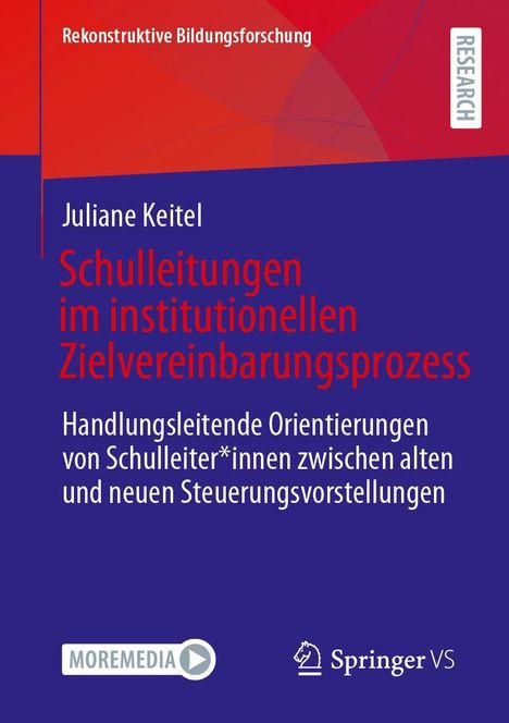 Juliane Keitel: Schulleitungen im institutionellen Zielvereinbarungsprozess, Buch