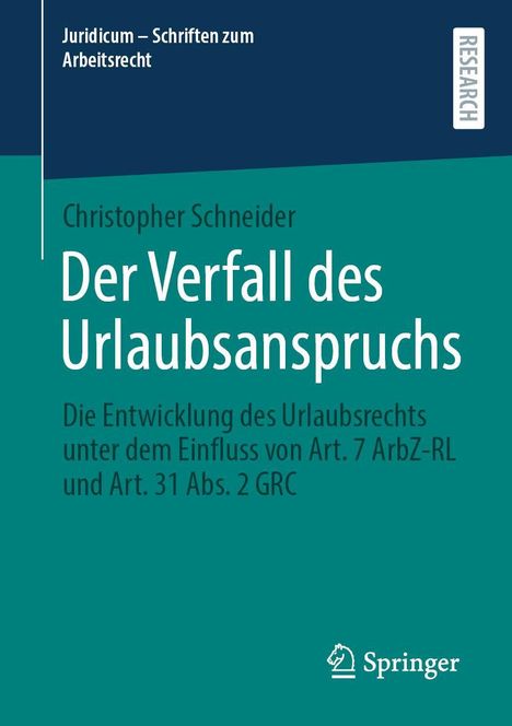 Christopher Schneider: Der Verfall des Urlaubsanspruchs, Buch