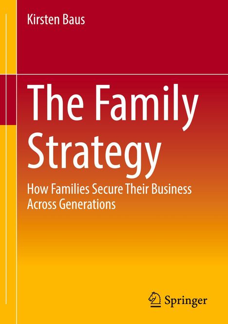 Kirsten Baus: The Family Strategy, Buch