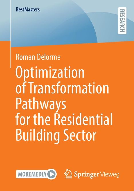 Roman Delorme: Optimization of Transformation Pathways for the Residential Building Sector, Buch