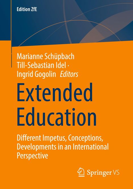 Text: "Extended Education: Different Impetus, Conceptions, Developments in an International Perspective". Cover in Orange-Blau.