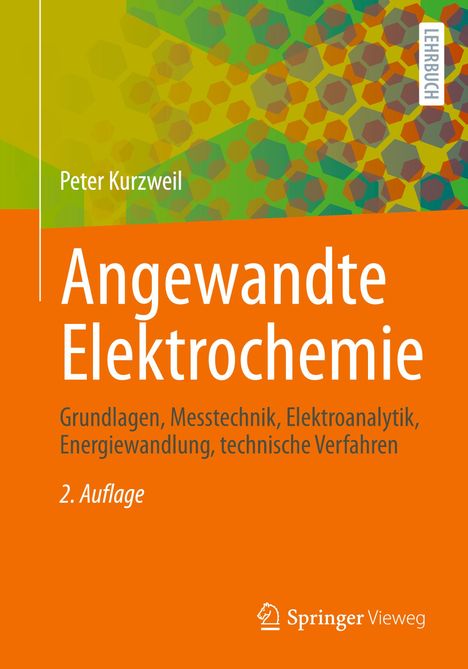 Peter Kurzweil: Angewandte Elektrochemie, Buch