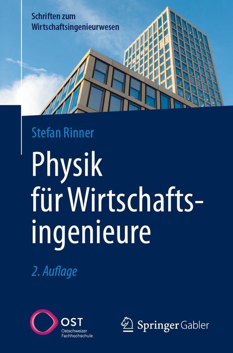 Stefan Rinner: Physik für Wirtschaftsingenieure, Buch