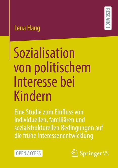 Lena Haug: Sozialisation von politischem Interesse bei Kindern, Buch