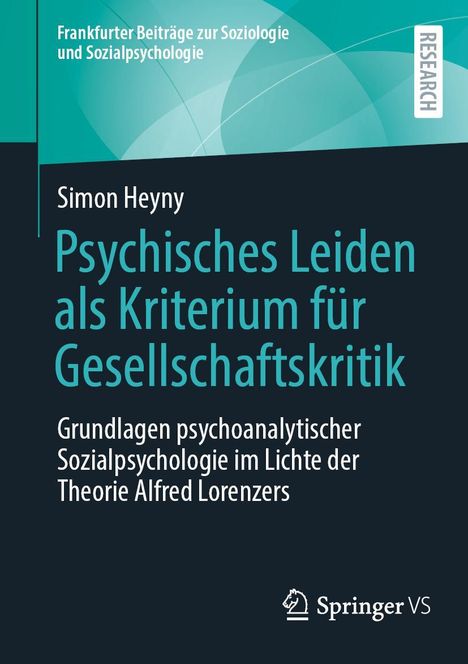 Simon Heyny: Psychisches Leiden als Kriterium für Gesellschaftskritik, Buch