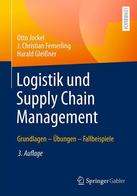 Otto Jockel: Logistik und Supply Chain Management, Buch