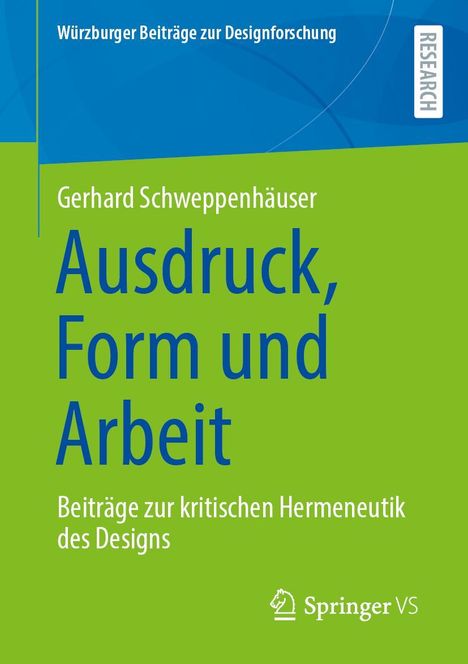 Gerhard Schweppenhäuser: Ausdruck, Form und Arbeit, Buch