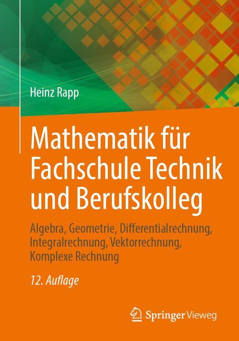Heinz Rapp: Mathematik für Fachschule Technik und Berufskolleg, Buch