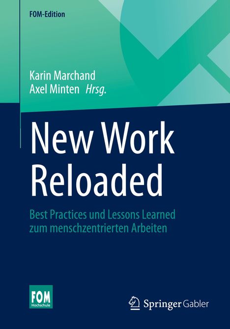 Titel: "New Work Reloaded". Herausgeber: Karin Marchand, Axel Minten. Es ist ein Buchcover mit grünem und blauem Design.