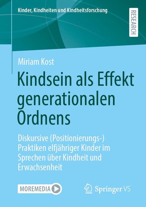 Miriam Kost: Kindsein als Effekt generationalen Ordnens, Buch