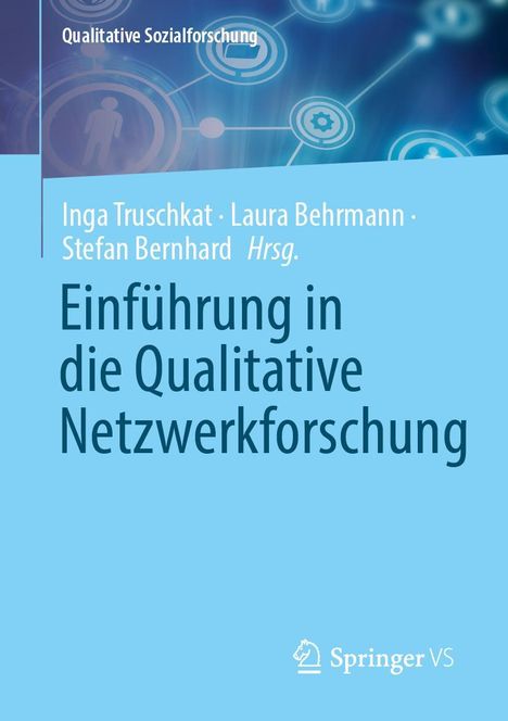 Einführung in die Qualitative Netzwerkforschung, Buch