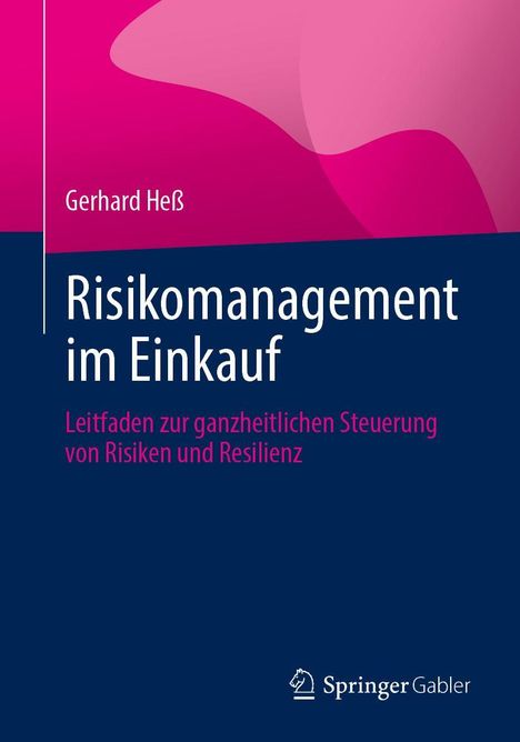 Gerhard Heß: Risikomanagement im Einkauf, Buch