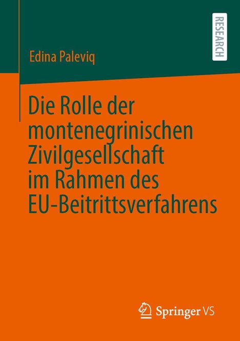 Edina Paleviq: Die Rolle der montenegrinischen Zivilgesellschaft im Rahmen des EU-Beitrittsverfahrens, Buch