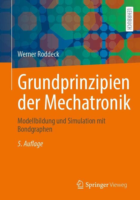 Werner Roddeck: Grundprinzipien der Mechatronik, Buch