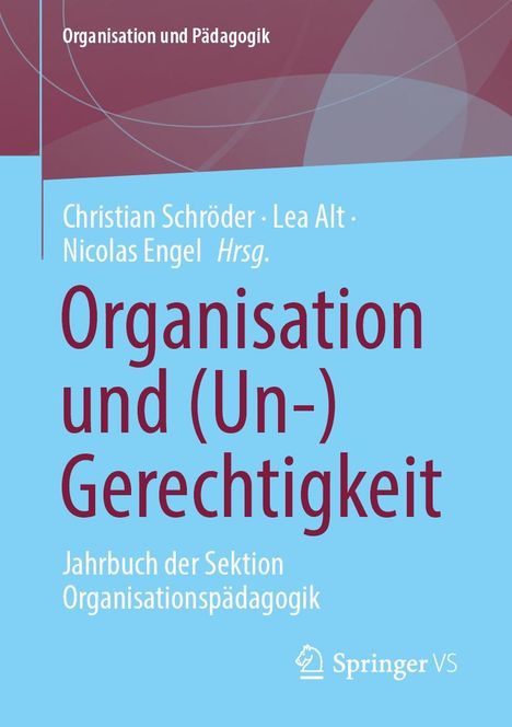 Organisation und (Un-)Gerechtigkeit, Buch
