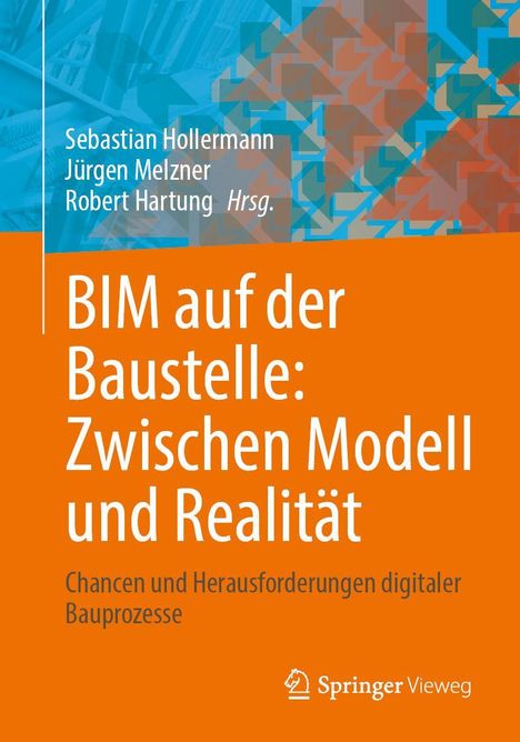 BIM auf der Baustelle: Zwischen Modell und Realität, Buch