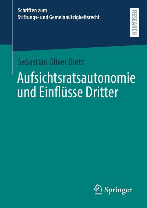 Sebastian Oliver Dietz: Aufsichtsratsautonomie und Einflüsse Dritter, Buch