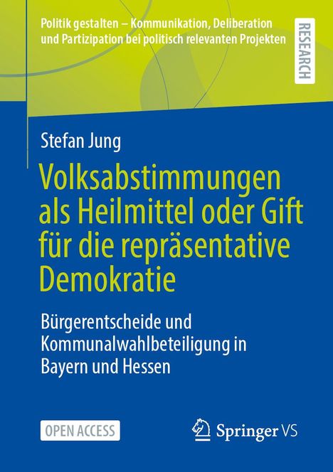 Stefan Jung: Volksabstimmungen als Heilmittel oder Gift für die repräsentative Demokratie, Buch