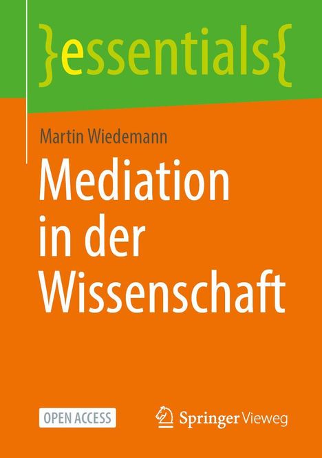 Martin Wiedemann: Mediation in der Wissenschaft, Buch