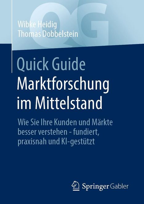 Wibke Heidig: Quick Guide Marktforschung im Mittelstand, Buch