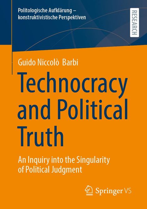 Guido Niccolò Barbi: Technocracy and Political Truth, Buch