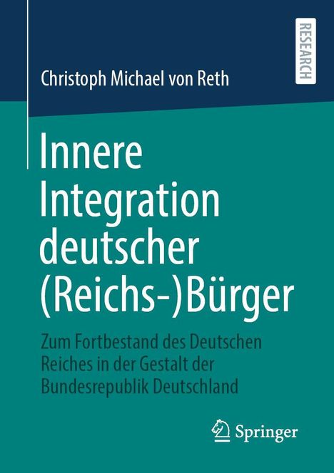 Christoph Michael von Reth: Innere Integration deutscher (Reichs-)Bürger, Buch