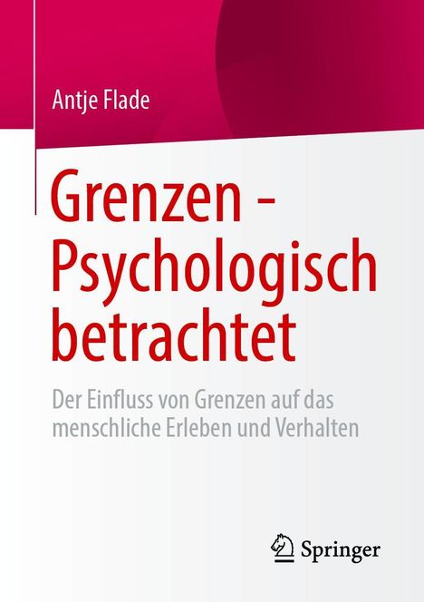 Antje Flade: Grenzen - Psychologisch betrachtet, Buch